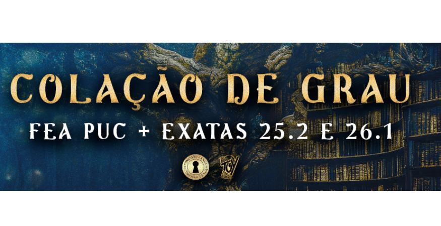 COLAÇÃO DE GRAU - FEA PUC