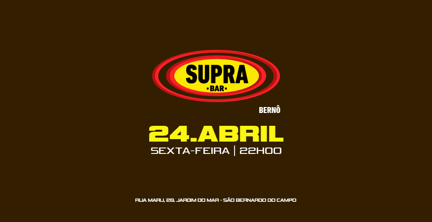 Supra Bernô | NO COMPASSO | Sexta 24/04