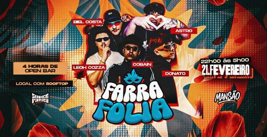 Superfarra | FARRAFOLIA 4H OPEN BAR