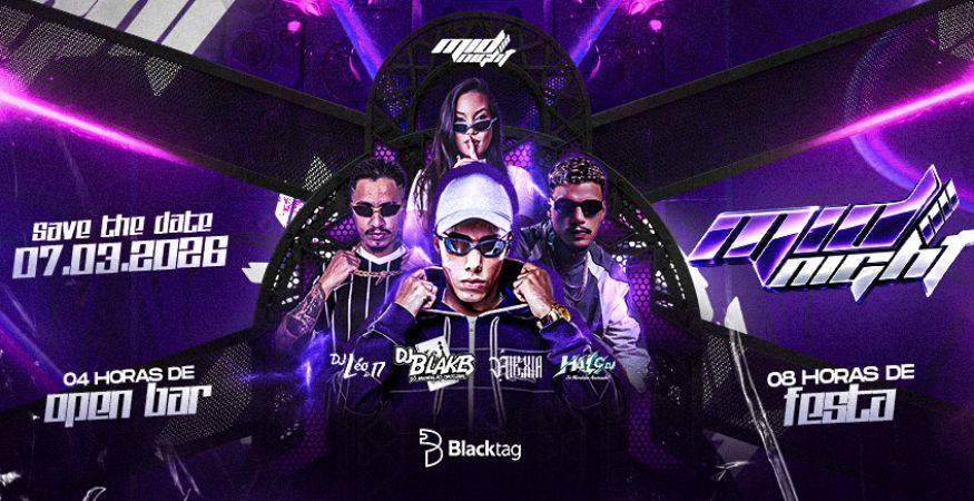 MIDNIGHT 011 | SUPERFARRA Dj Blakes +5 Atrações