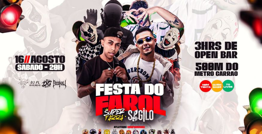 Superfarra x Sigilo - Festa do Farol