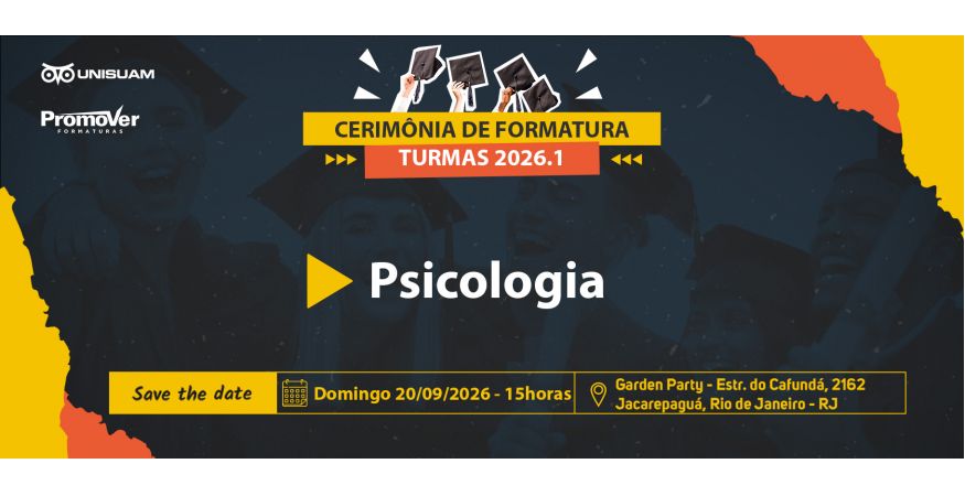 Cerimônia de Formatura da UNISUAM dia 20 de Setembro - Domingo às 15horas