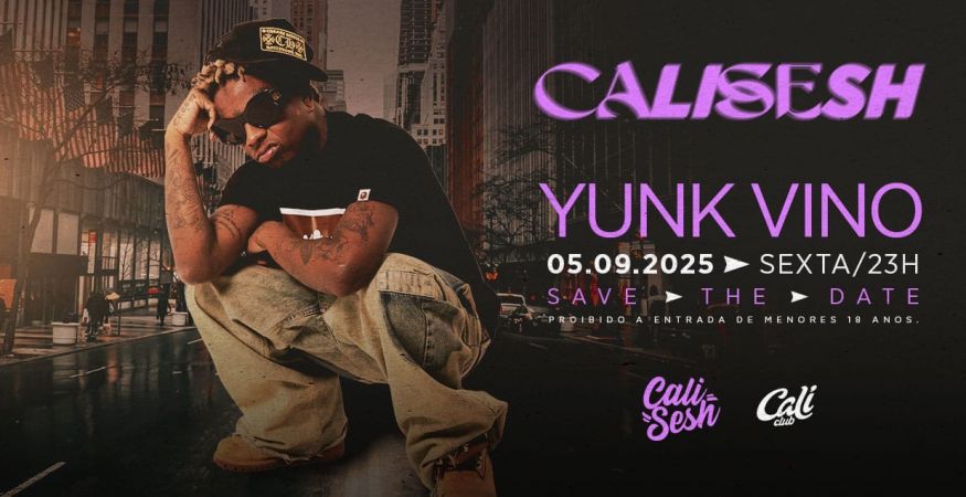 Yunk Vino | Sexta 05.09 | Cali Club