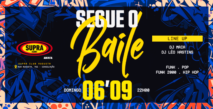Supra Augusta | Segue o Baile | Domingo 06/09