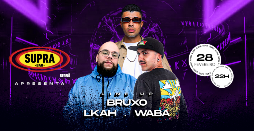 Supra Bernô | Sábado 28/02