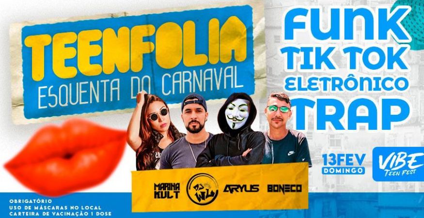 Teen Folia | Esquenta do Carnaval
