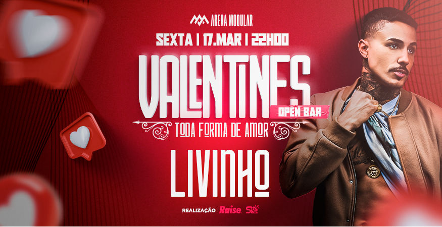 Valentine&#039;s - Toda forma de amor | Livinho (Open Bar)