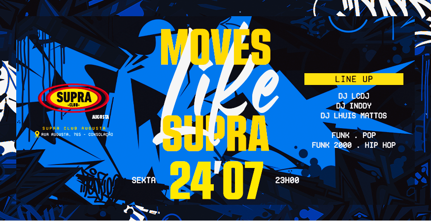Supra Augusta | Moves Like Supra | Sexta 24/07