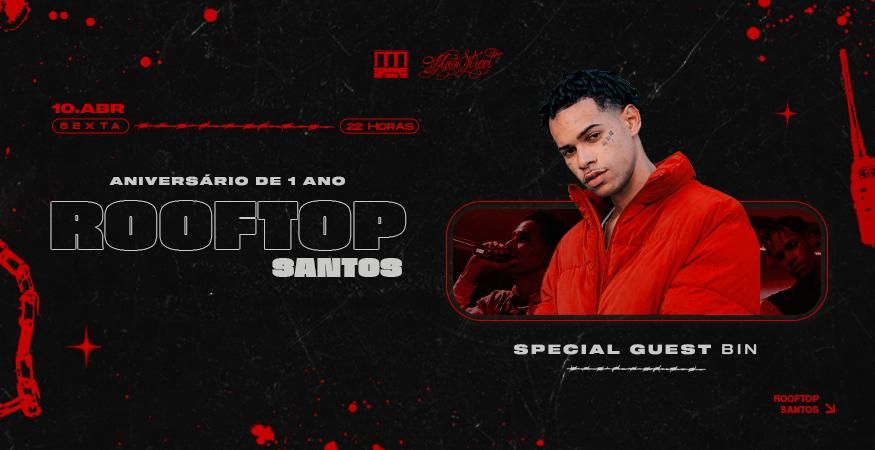 Rooftop &amp; Mainstreet, Apresenta: BIN