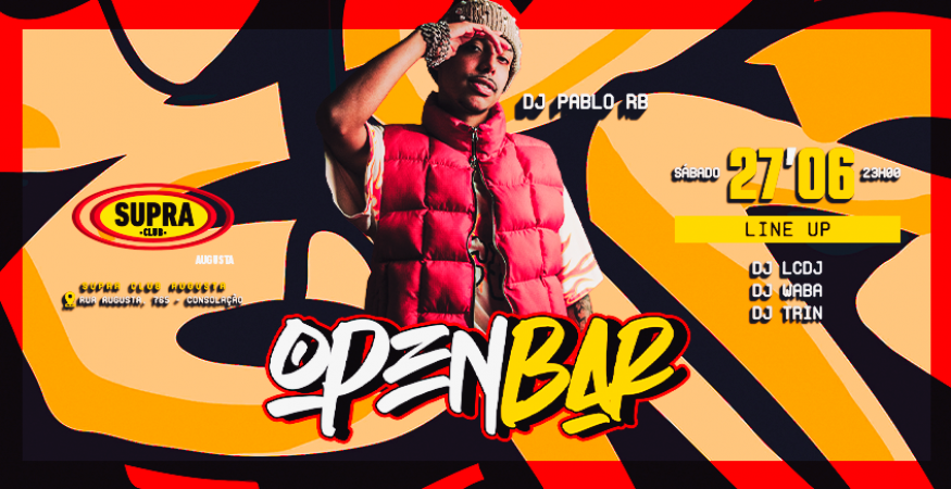 Supra Augusta | Open Bar | PABLO RB | Sábado 27/06