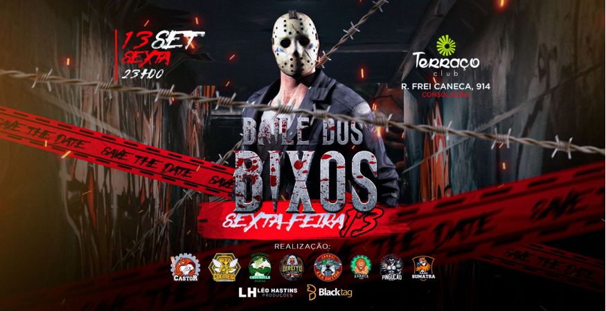 BAILE DOS BIXOS SEXTA FEIRA 13