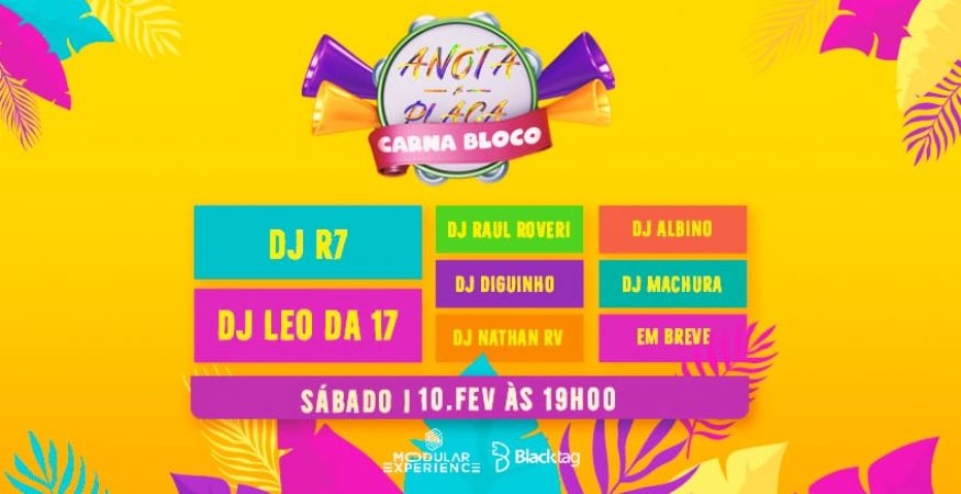 Carnabloco - Anota a Placa (Open Bar)