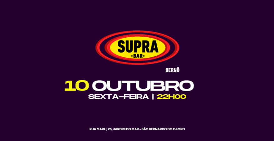 Supra Bernô | Blackout | Sexta 10.10