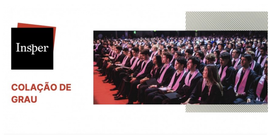 INSPER - COLAÇÃO DE GRAU 25.2