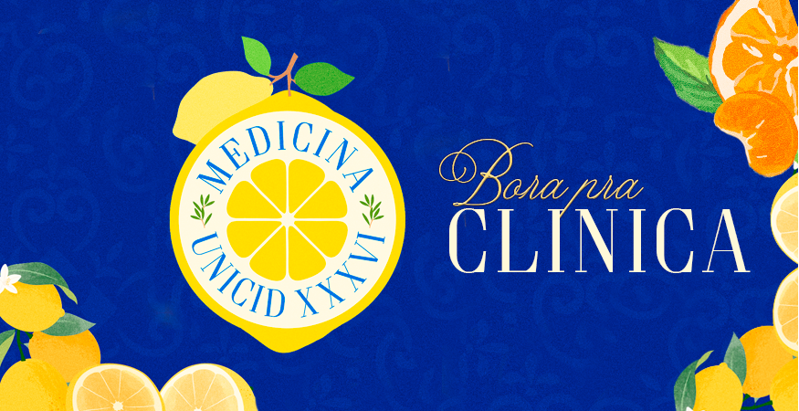 Bora Para Clínica - Medicina UNICID XXXVI