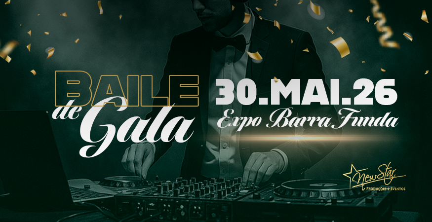 BAILE DE GALA - EXPO BARRA FUNDA 30/05/26