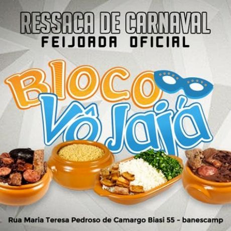 Feijoada Oficial do Bloco Vô JAJÁ