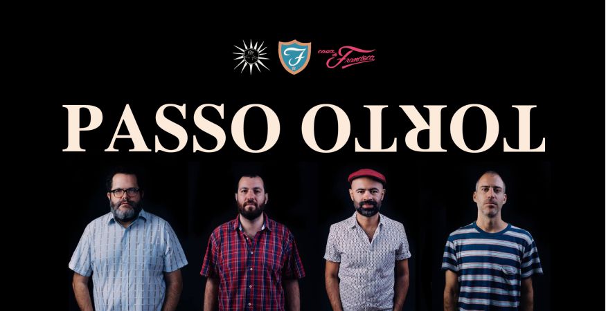 PASSO TORTO - QUI 19/01 (abertura da casa 20h)