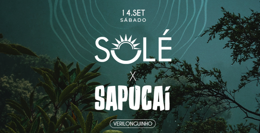 Verilonguinho | Solé &amp; Sapucai