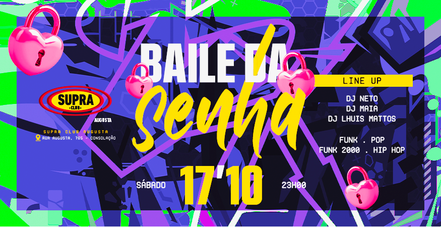 Supra Augusta | Baile da Senha | Sábado 17/10