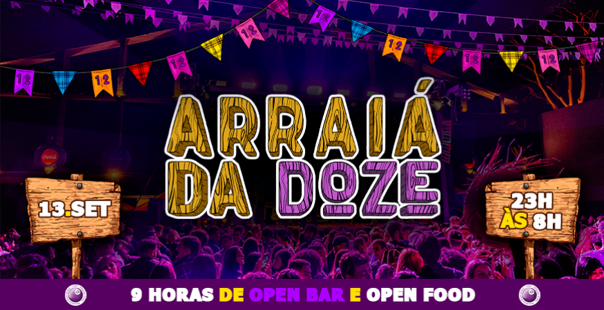 Arraiá da 12 - Geral
