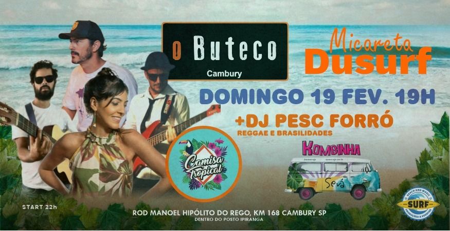 CarnaSurf O Buteco Banda Camisa Tropical + Dj Pesc