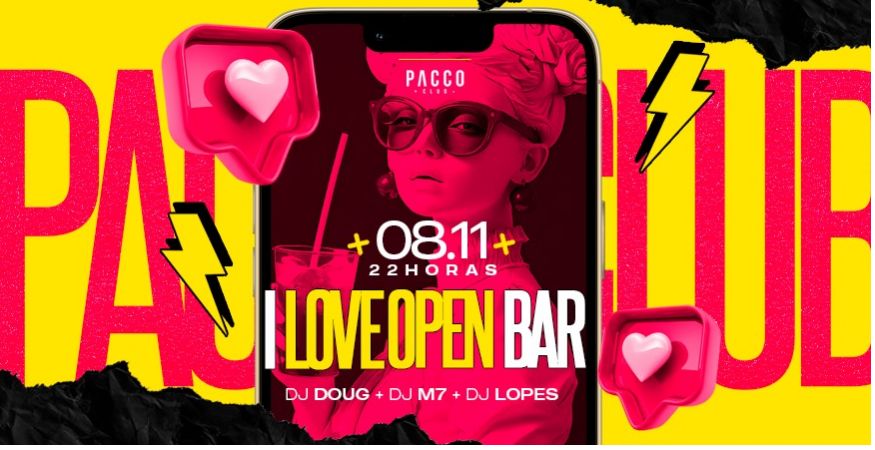 I LOVE OPEN BAR | SÁBADO 08.11  | PACCO CLUB