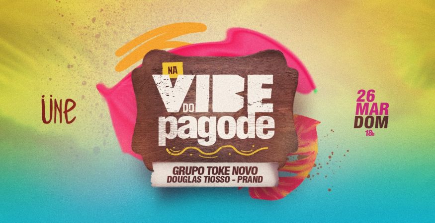 Na Vibe do Pagode 26/03