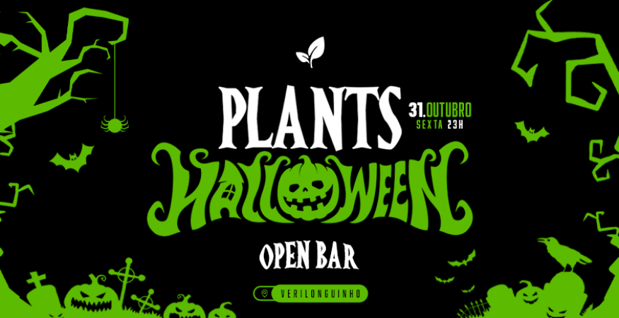 Halloween Plants - Full Open Bar