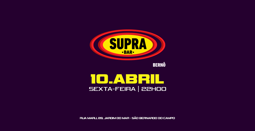 Supra Bernô | Sexta Delas | Sexta 10/04