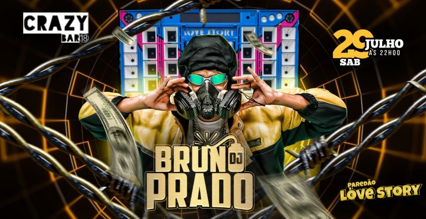 DJ BRUNO PRADO + PAREDÃO LOVE STORY