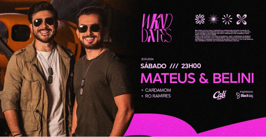 Mateus e Belini | Sábado 31.01| Cali Club