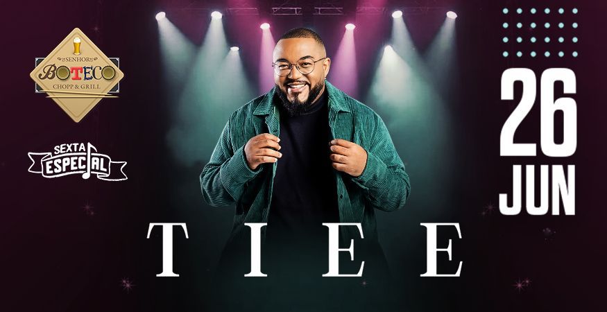Sexta Especial - TIEE (Senhor Boteco)