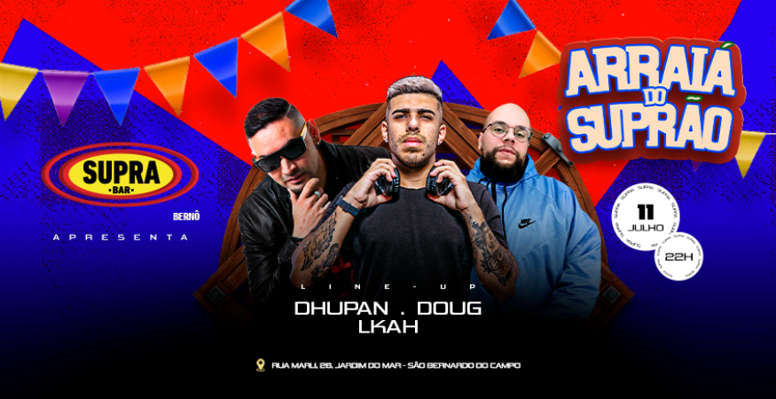 Supra Berno | Arraia do Suprão | Sábado 11/07