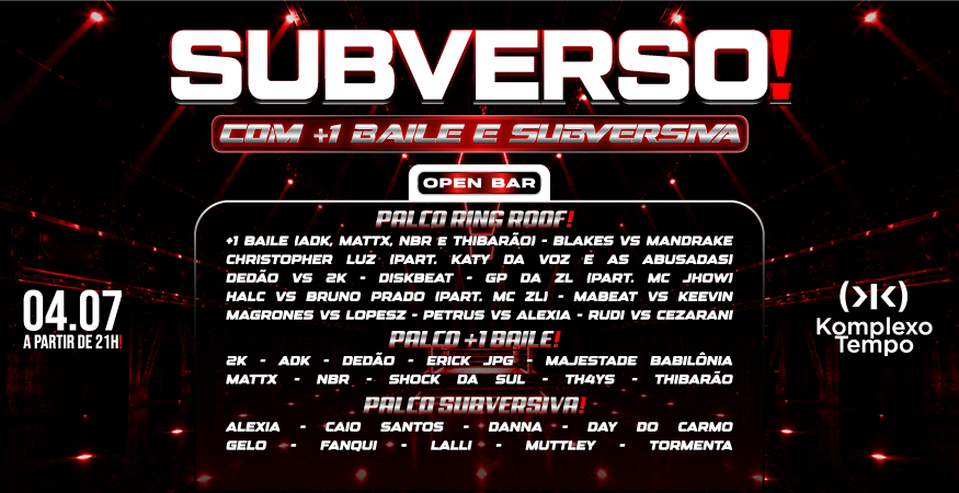 SUBVERSO ROOF❗️COM +1 BAILE E SUBVERSIVA