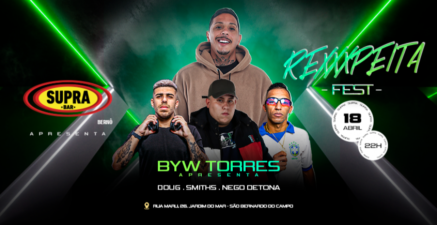 Supra Bernô | REXXXPEITA FEST | Sábado 18/04