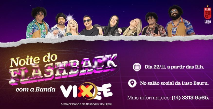 Noite do Flashback com banda VIXXEE
