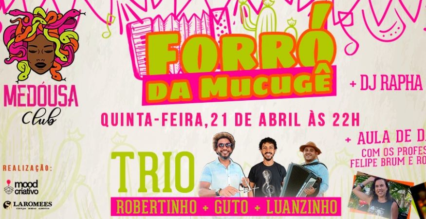 Forró da Macugê - Festival Medousa de Música Boa