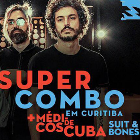 Supercombo em Curitiba!