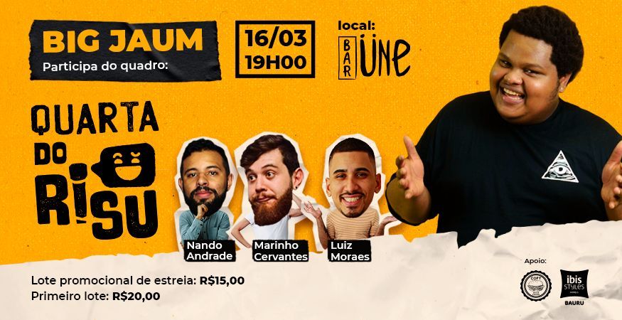 Quarta do Risu com Big Jaum