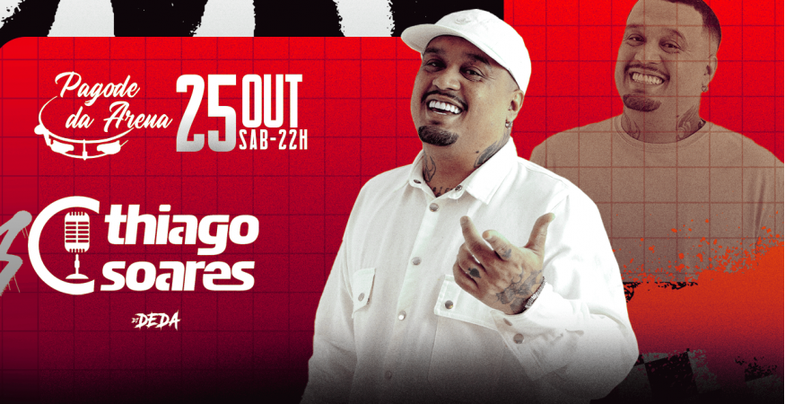 Thiago Soares / PAGODE DA ARENA