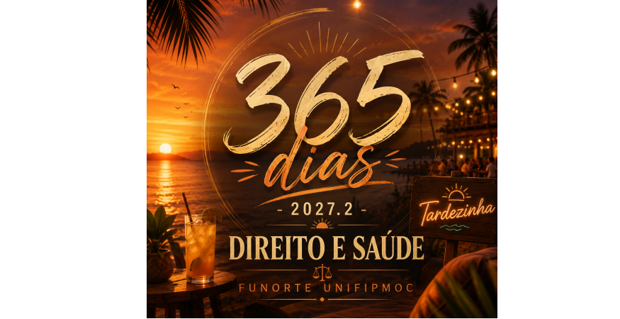 365 DIAS - 2027.2 - DIREITO E SAÚDE FUNORTE UNIFIPMOC NAYARA