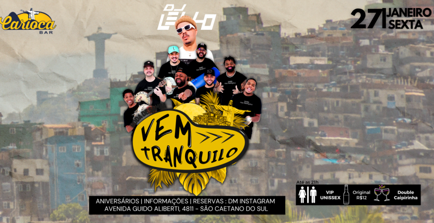 Vem Tranquilo | Carioca Bar 27.01
