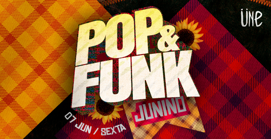 Pop &amp; Funk Junino