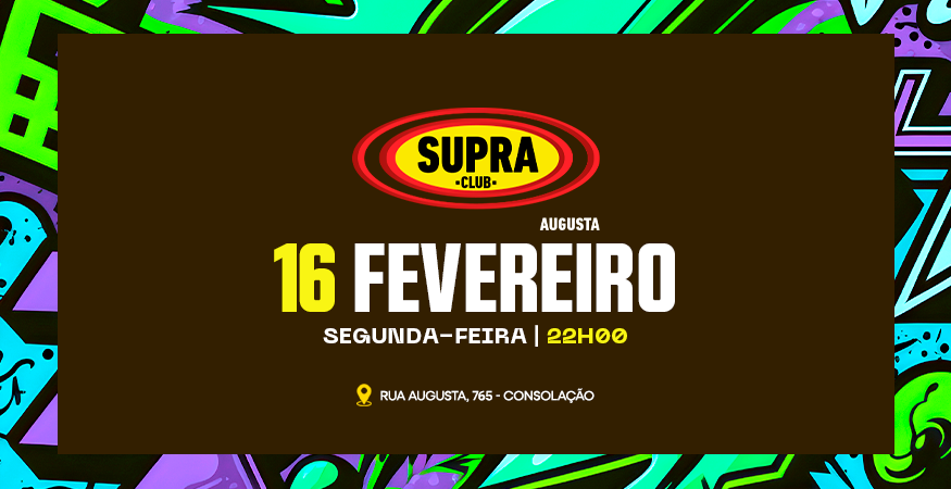 Supra Augusta | Segunda 16/02