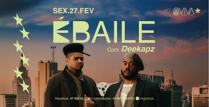 É BAILE # DEEKAPZ