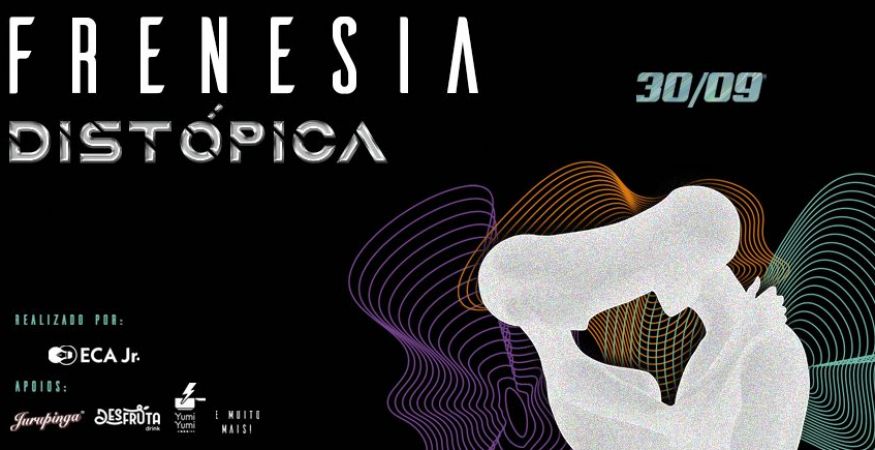 Frenesia Distópica