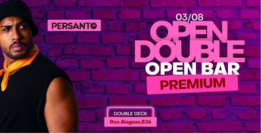Open Double - OPEN BAR PREMIUM - 03.08