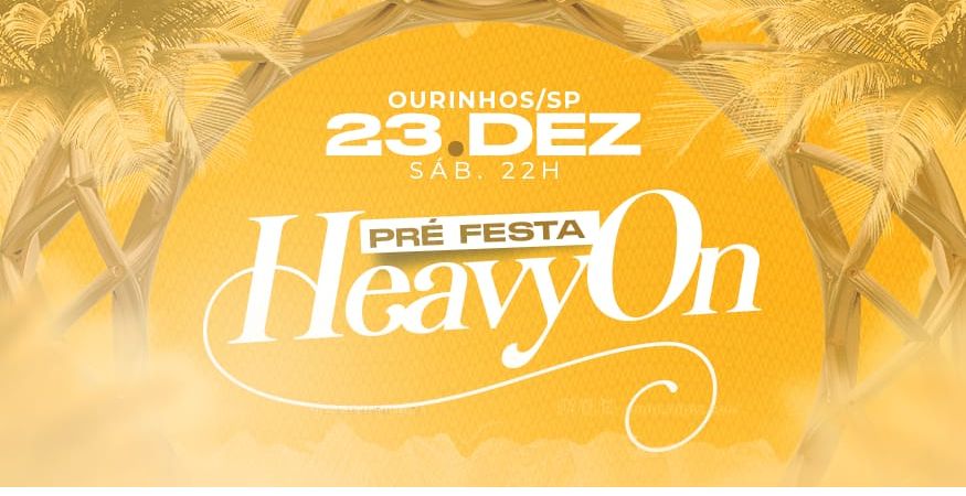 Heavy On Pré Festa