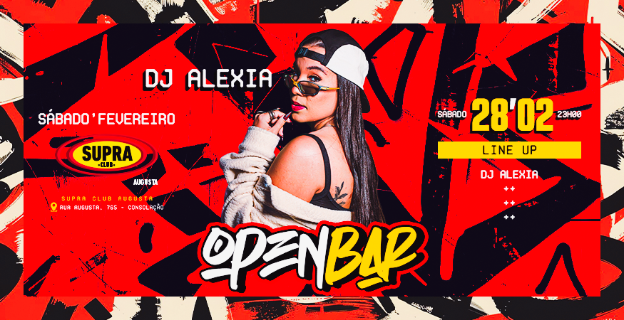 Supra Augusta | OPEN BAR DJ Alexia | Sábado 28/02